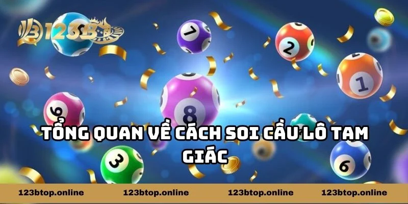 Tổng quan về cách soi cầu lô tam giác